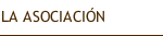 LA ASOCIACIÓN