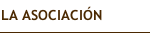 LA ASOCIACIÓN